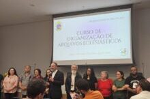 Curso de Organização de Arquivos Eclesiásticos